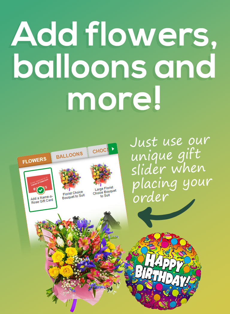 Add flowers, balloons and much more to your hamper